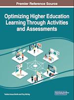 Optimizing Higher Education Learning Through Activities and Assessments 