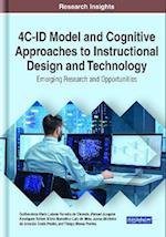 4C-ID Model and Cognitive Approaches to Instructional Design and Technology: Emerging Research and Opportunities