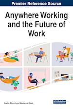 Anywhere Working and the Future of Work 