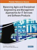 Balancing Agile and Disciplined Engineering and Management Approaches for IT Services and Software Products