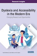 Dyslexia and Accessibility in the Modern Era