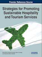 Strategies for Promoting Sustainable Hospitality and Tourism Services 