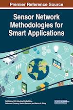 Sensor Network Methodologies for Smart Applications 