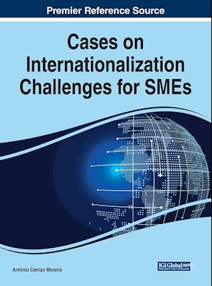 Cases on Internationalization Challenges for SMEs, 1 volume