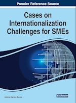 Cases on Internationalization Challenges for SMEs, 1 volume 