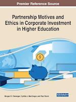 Partnership Motives and Ethics in Corporate Investment in Higher Education 