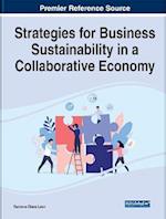 Strategies for Business Sustainability in a Collaborative Economy