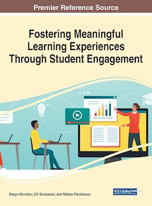 Fostering Meaningful Learning Experiences Through Student Engagement