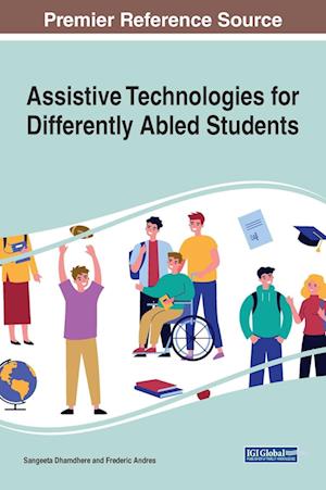 Assistive Technologies for Differently Abled Students