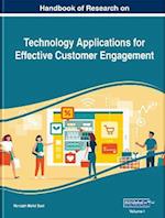 Handbook of Research on Technology Applications for Effective Customer Engagement
