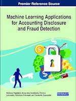 Machine Learning Applications for Accounting Disclosure and Fraud Detection