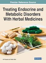 Treating Endocrine and Metabolic Disorders With Herbal Medicines 