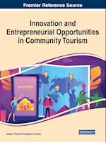Innovation and Entrepreneurial Opportunities in Community Tourism, 1 volume 