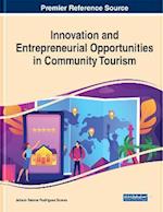 Innovation and Entrepreneurial Opportunities in Community Tourism