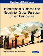 Handbook of Research on International Business and Models for Global Purpose-Driven Companies