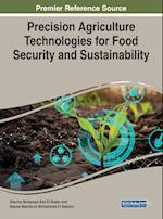 Precision Agriculture Technologies for Food Security and Sustainability 