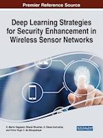 Deep Learning Strategies for Security Enhancement in Wireless Sensor Networks 
