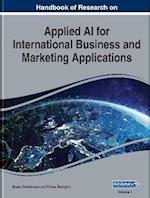 Handbook of Research on Applied AI for International Business and Marketing Applications