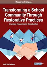 Transforming a School Community Through Restorative Practices