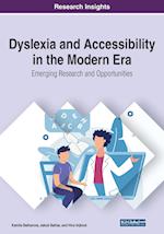 Dyslexia and Accessibility in the Modern Era