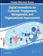 Digital Innovations for Customer Engagement, Management, and Organizational Improvement