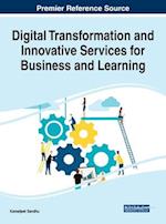 Digital Transformation and Innovative Services for Business and Learning, 1 volume 