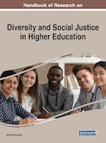 Handbook of Research on Diversity and Social Justice in Higher Education 