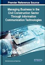 Managing Business in the Civil Construction Sector Through Information Communication Technologies