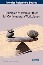 Principles of Islamic Ethics for Contemporary Workplaces 