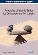 Principles of Islamic Ethics for Contemporary Workplaces 