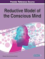 Reductive Model of the Conscious Mind, 1 volume 