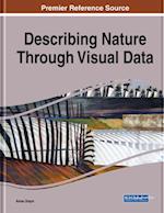 Describing Nature Through Visual Data