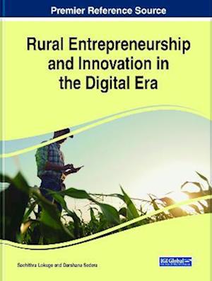 Rural Entrepreneurship and Innovation in the Digital Era