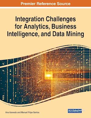 Integration Challenges for Analytics, Business Intelligence, and Data Mining, 1 volume