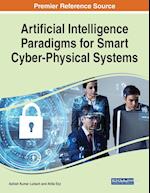 Artificial Intelligence Paradigms for Smart Cyber-Physical Systems, 1 volume 