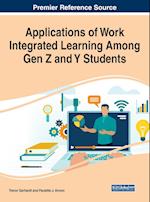 Applications of Work Integrated Learning Among Gen Z and Y Students 