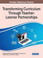 Transforming Curriculum Through Teacher-Learner Partnerships 