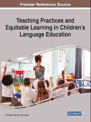 Teaching Practices and Equitable Learning in Children's Language Education