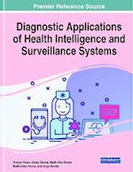 Diagnostic Applications of Health Intelligence and Surveillance Systems