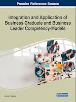 Integration and Application of Business Graduate and Business Leader Competency-Models 