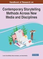 Handbook of Research on Contemporary Storytelling Methods Across New Media and Disciplines, 1 volume 