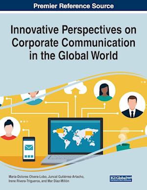 Innovative Perspectives on Corporate Communication in the Global World