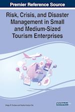 Risk, Crisis, and Disaster Management in Small and Medium-Sized Tourism Enterprises 