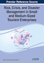 Risk, Crisis, and Disaster Management in Small and Medium-Sized Tourism Enterprises 