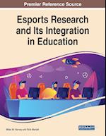Esports Research and Its Integration in Education 
