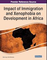 Impact of Immigration and Xenophobia on Development in Africa 