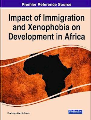 Impact of Immigration and Xenophobia on Development in Africa