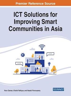 ICT Solutions for Improving Smart Communities in Asia