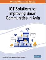 ICT Solutions for Improving Smart Communities in Asia 