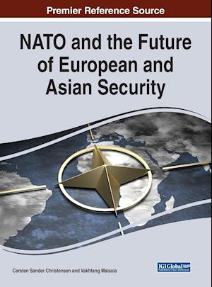 NATO and the Future of European and Asian Security